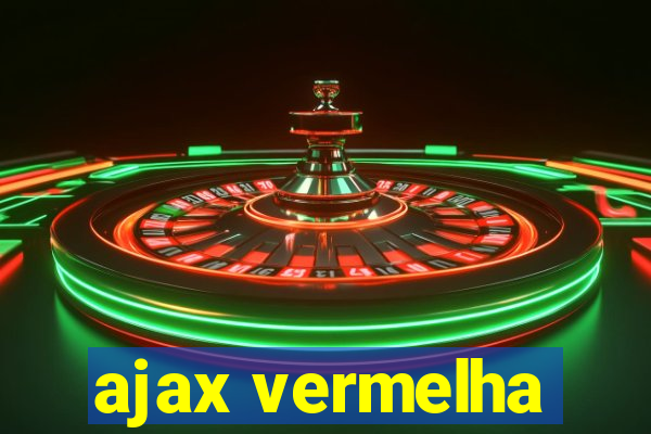 ajax vermelha