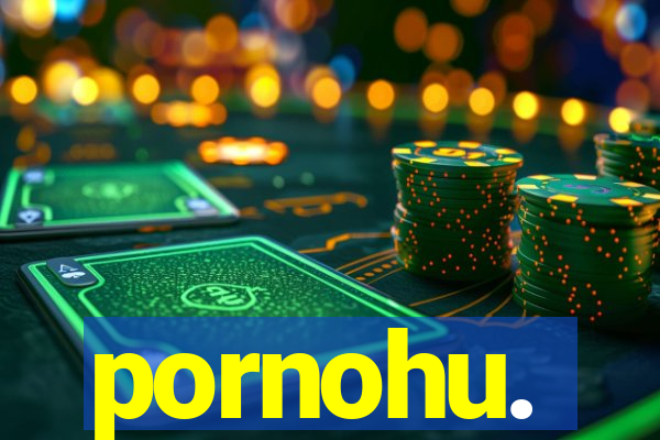 pornohu.