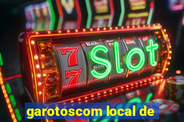 garotoscom local de