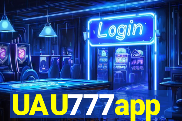 UAU777app