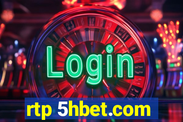 rtp 5hbet.com