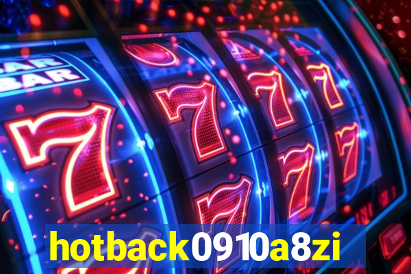 hotback0910a8zi.cc