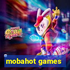 mobahot games