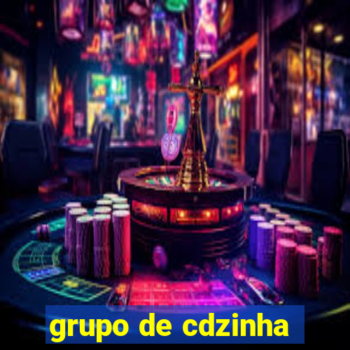 grupo de cdzinha