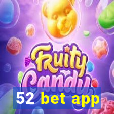 52 bet app