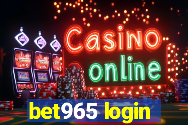 bet965 login