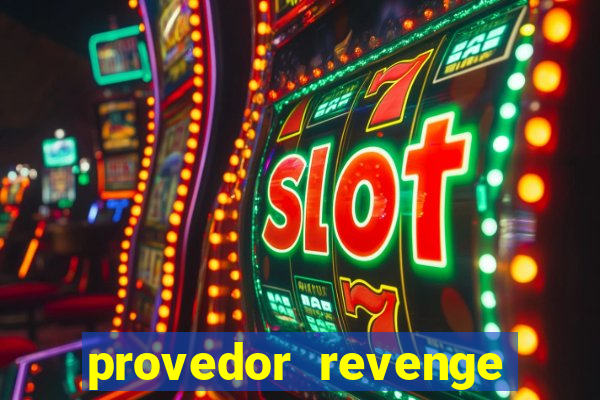 provedor revenge slots demo