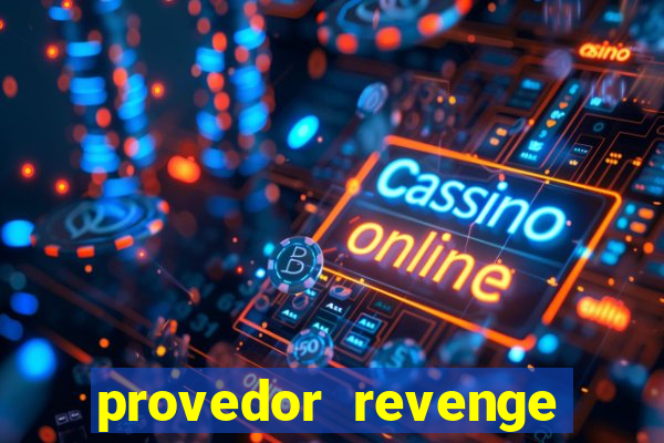 provedor revenge slots demo