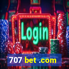 707 bet .com