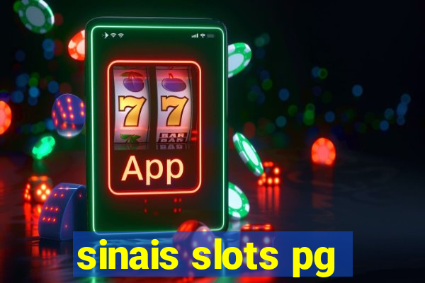 sinais slots pg