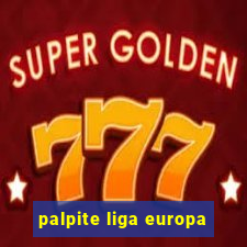 palpite liga europa