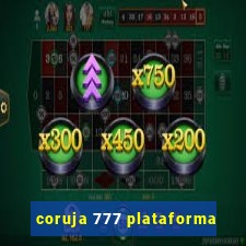 coruja 777 plataforma