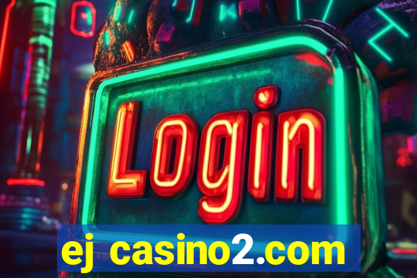 ej casino2.com