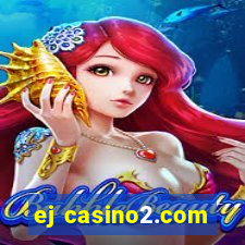 ej casino2.com