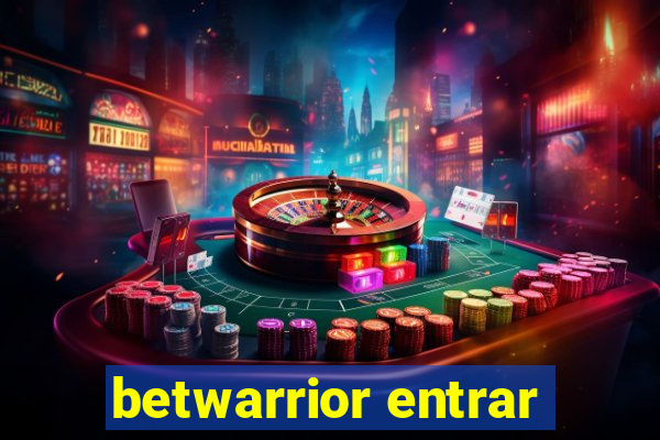 betwarrior entrar