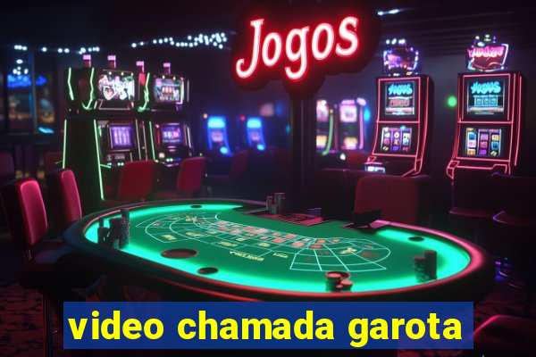 video chamada garota