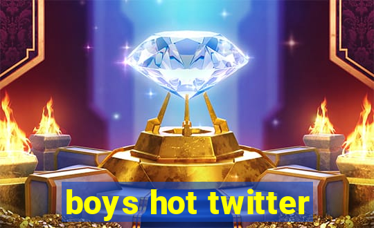 boys hot twitter