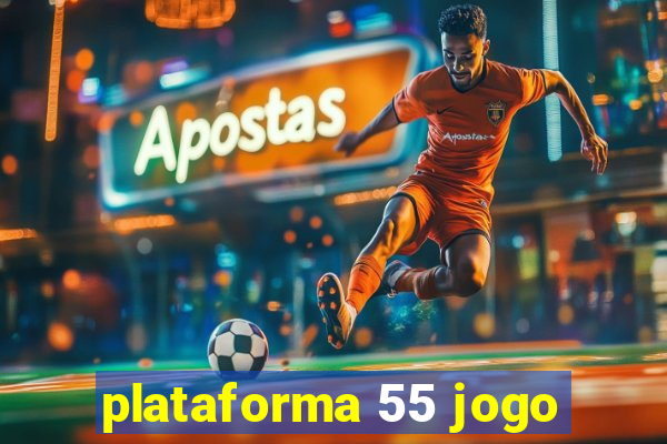 plataforma 55 jogo