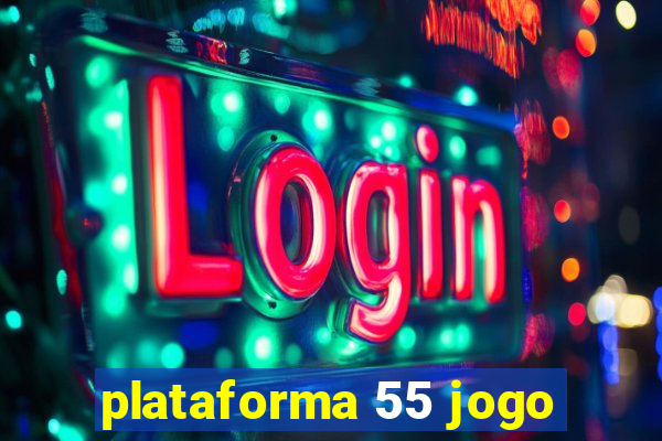 plataforma 55 jogo