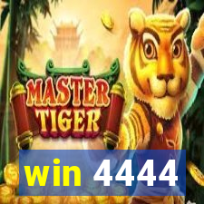 win 4444