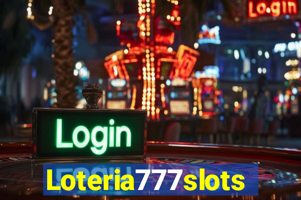 Loteria777slots