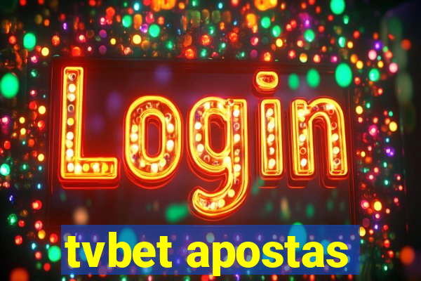 tvbet apostas