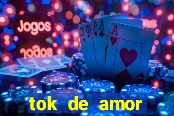 tok de amor boutique santos