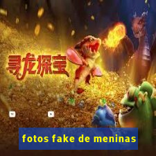 fotos fake de meninas