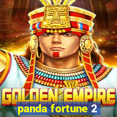 panda fortune 2