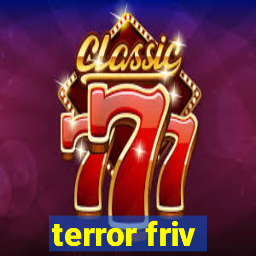 terror friv