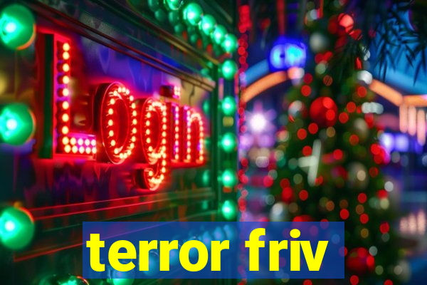 terror friv