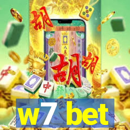 w7 bet