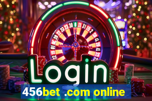 456bet .com online