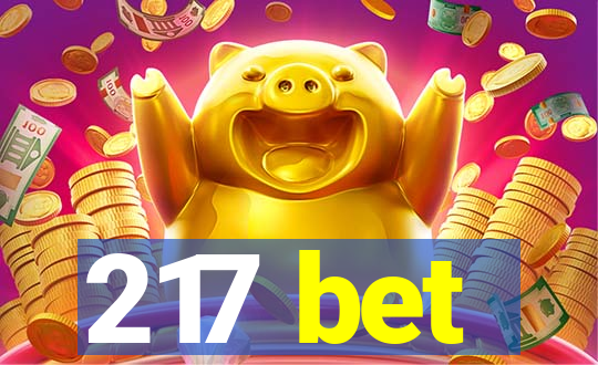 217 bet