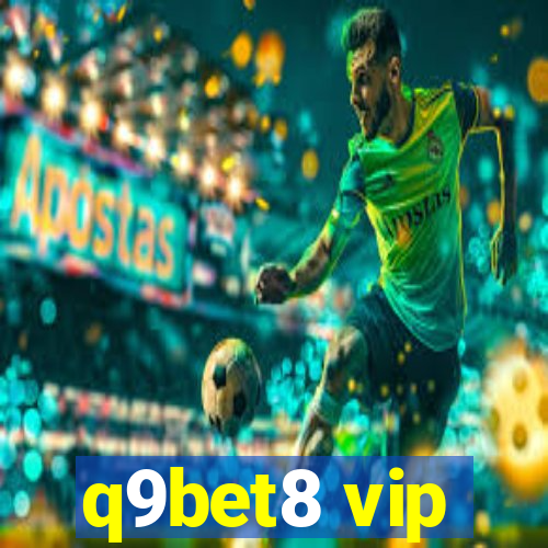 q9bet8 vip