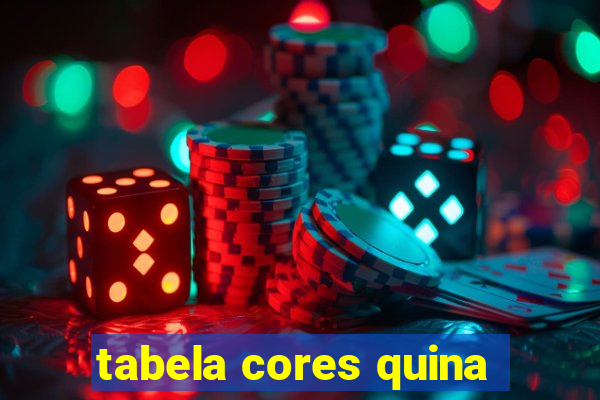 tabela cores quina