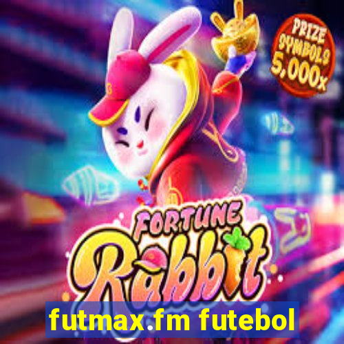 futmax.fm futebol