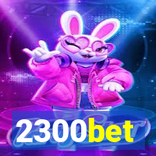 2300bet