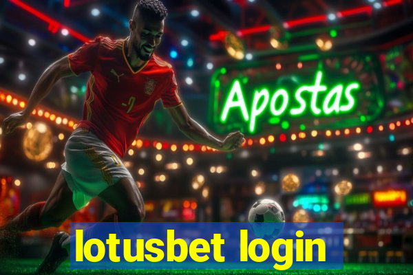 lotusbet login