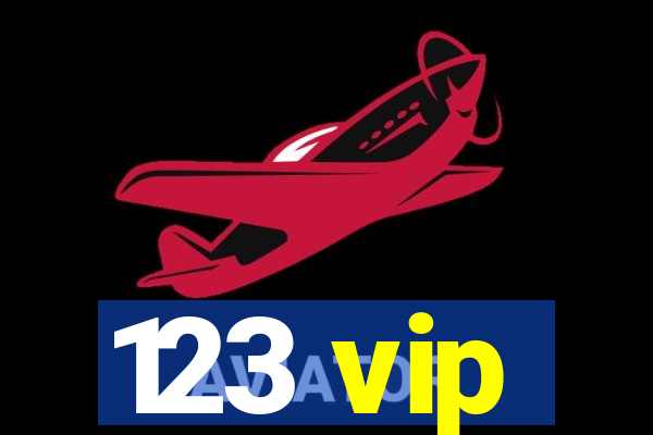 123 vip