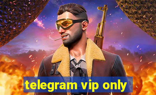 telegram vip only