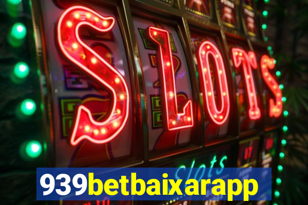 939betbaixarapp