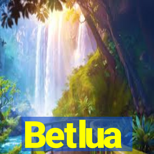 Betlua