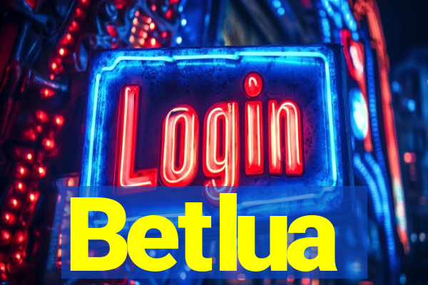 Betlua