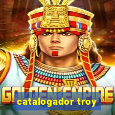 catalogador troy