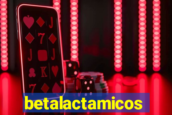 betalactamicos