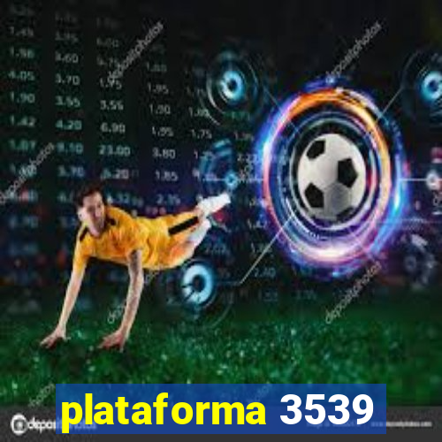 plataforma 3539