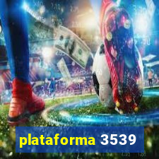 plataforma 3539