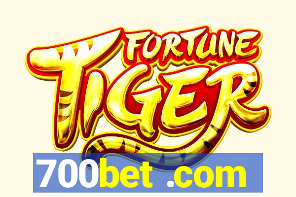 700bet .com