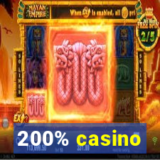 200% casino